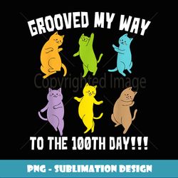 CA GROOVED 100 DAYS OF SCHOOL Adorable Costume Gift - Trendy Sublimation Digital Download