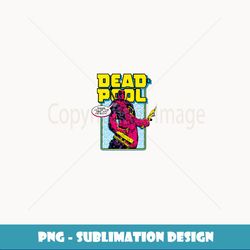 Marvel Deadpool Please Call me the Merc with the Mouth - Digital Sublimation Download File