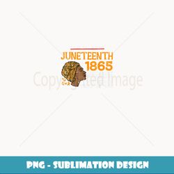 juneteenth 1865 black woman kente head wrap june 19th women - retro png sublimation digital download