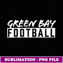 womens green bay football - decorative sublimation png file