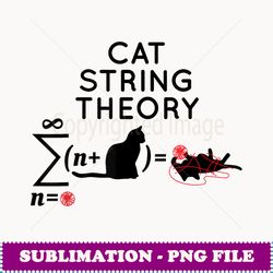 Ca Sring Theory Sarcasic Science Humor Funny - Decorative Sublimation PNG File