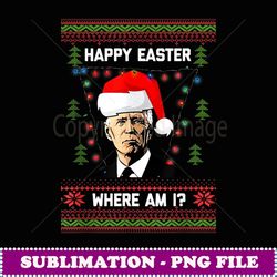 Happy Easter Hlw Funny Joe Biden Christmas Ugly Sweater - Digital Sublimation Download File