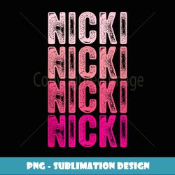 Personalized Name Nicki I Love Nicki Vintage Political Vote - High-Quality PNG Sublimation Download