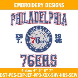 Philadelphia 76ers est 1946 Embroidery Designs, NBA Embroidery Designs, Philadelphia 76ers Embroidery Designs
