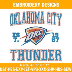 Oklahoma City Thunder est 1967 Embroidery Designs, NBA Embroidery Designs, Oklahoma City Thunder Embroidery Designs