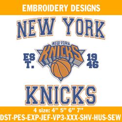 New York Knicks est 1946 Embroidery Designs, NBA Embroidery Designs, New York Knicks Embroidery Designs
