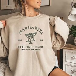 margarita cocktail club shirt, cocktail embroidery shirt, cocktail shirt, cocktail embroidery shirt, cocktail sweatshirt