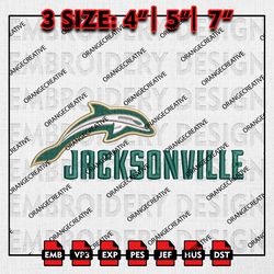 Jacksonville Dolphins NCAA Logo Emb files, NCAA Embroidery Designs, 3 size, NCAA Jacksonville Machine Embroidery Digital