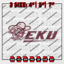 NCAA Eastern Kentucky Colonels Logo Emb Design, NCAA Embroidery Files, NCAA EKU Team 3 sizes Machine Embroidery