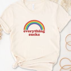 Everything Sucks Embroidered T-shirt, Funny Quote Embroidered Sweatshirt, Embroidered Hoodie, Gift For Her
