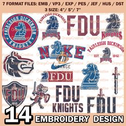 14 Fairleigh Dickinson Knights Logo Bundle Emb files, NCAA Bundle Embroidery Designs, NCAA Logo Machine Embroidery