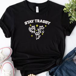 Stay Trashy Embroidered Tee, Funny Summer Raccoon Embroidered Sweatshirt, Raccoon Embroidered Hoodie, Gift For Her