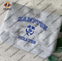 Hampton Pirates NCAA Embroidered Tee, NCAA Hampton Pirates Team Logo Embroidered Hoodie, NCAA Embroidered Sweatshirt
