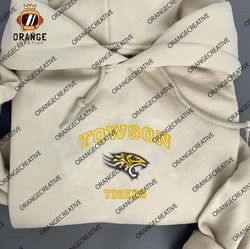 Towson Tigers NCAA Embroidered Tee, NCAA Towson Tigers Team Logo Embroidered Hoodie, NCAA Embroidered Sweatshirt