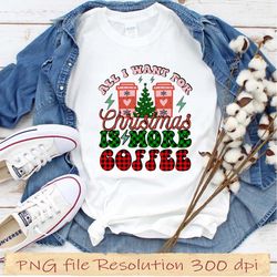 Christmas coffee bundle Sublimation, funny quotes, coffee png for shirt, coffee lover, coffee quotes, instantdownload