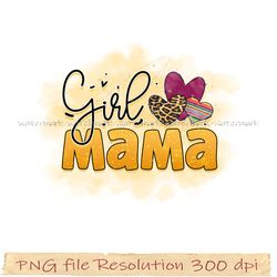 Mom bundle sublimation png, Girl mama png, gift for mom, hight quality 350 dpi, instantdownload