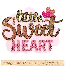 Valentines Png, Retro Valentine, Valentines Day Png, Valentine Day sublimation, Little Sweer Heart, Funny Valentines Png