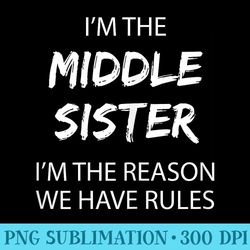middle sister rules middle child funny sibling - shirt mockup download