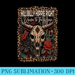 Hillbilly Hippie Right Down To The Bone Deserts Bull Skull - PNG Download Resource