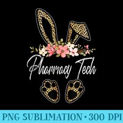 Leopard Bunny Pharmacy Tech Happy Easter Day Cute Nurse Life - Digital PNG Artwork