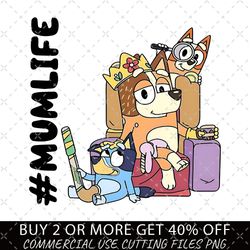mum life png, bluey family png, decal files, vinyl stickers,