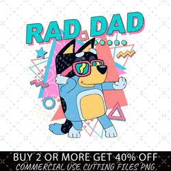 rad dad png, bluey family png, decal files, vinyl stickers,
