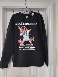 Dialysis-Corn Nurse Sweatshirt Unisex Large
