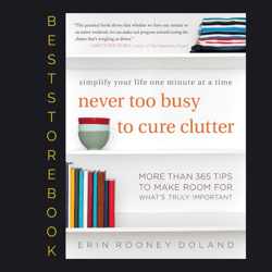 Never Too Busy to Cure Clutter