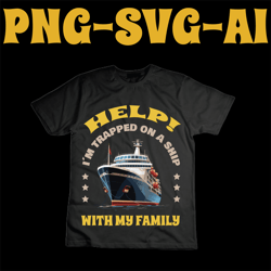 im trapped in ship svg,ship in a bottle svg,christmas family svg,family shirt svg,oh ship it's a family trip svg