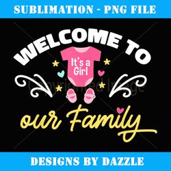 welcome to our family gender reveal baby announcement party - modern sublimation png file