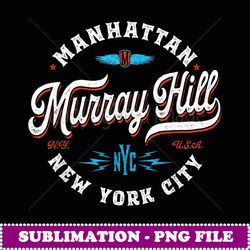 murray hill manhattan new york - png sublimation digital download
