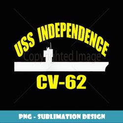 uss independence cv62 aircraft carrier fathers day veteran - sublimation-ready png file