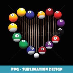 Billiard Pool Billiard Ball Billiard player lover heart men - Premium PNG Sublimation File