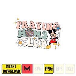 Praying Moms Club Png, Mouse Mama Png, Mickey Mom Club Png, Retro Cartoon Movie Mama Png, Instant Download