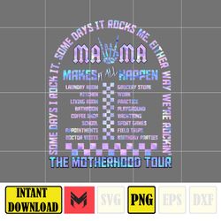 The Motherhood Tour Png, Some Days I Rock It Png, Mama Lighting Bold Png, Mama Tour, Mother's Day, Instant Download (1)