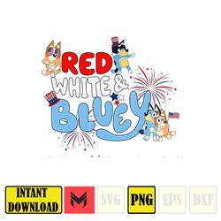 Red White Bluey Png, Bluey Dog 4th Of July Png, Cartoon 4th Of July Png, Party in USA Png, Bluey Png, Birthday