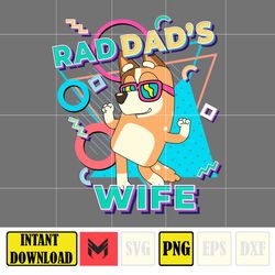 Rad Dad's Wife Chilli Png, Designs Blue Dog Png, Blue Dog Birthday Png Sublimation, Blue Dog Family Png