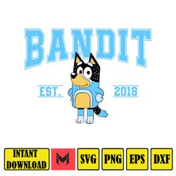 Bluey Bandit Est 2018 Svg, Designs Blue Dog Svg, Blue Dog Birthday Svg Sublimation, Blue Dog Family Svg