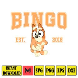 Bluey Bingo Est 2018 Svg, Designs Blue Dog Svg, Blue Dog Birthday Svg Sublimation, Blue Dog Family Svg