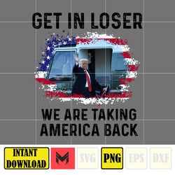 Get In Loser We Are Taking America Back Donald Trump Png, Pink Trump 2024 Png, The Return American Png (6)