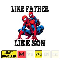 Spider Man Dad And Son Png, Father's Day Png, Superhero Dad Png, Like Father Like Son, Dad Life Png, Captain Hero2