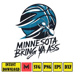 Funny Basketball Minnesota Bring Ya Ass Svg, Instant Download