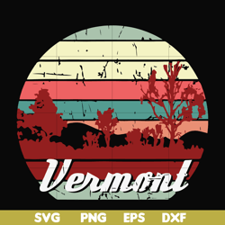 Vermont svg, camping svg, png, dxf, eps digital file CMP091