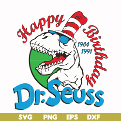Happy birthday Dr.Seuss svg, png, dxf, eps file DR00016
