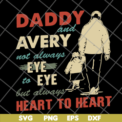 Always Heart To Heart Fathers Day svg, png, dxf, eps digital file FTD10062121