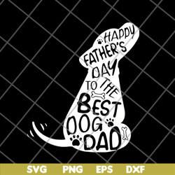 happy father's day svg, png, dxf, eps digital file FTD20052114