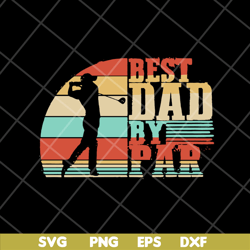 Golf Dad Best Dad svg, Fathers day svg, png, dxf, eps digital file FTD2804209
