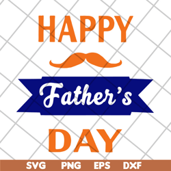 Happy fathers day svg, Fathers day svg, png, dxf, eps digital file FTD04052102