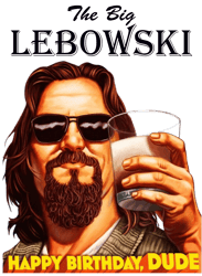 The Big Lebowski PNG Transparent Background File Digital Download