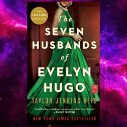 The Seven Husbands of Evelyn Hugo: A Novel by Taylor Jenkins Reid the seven husband's of evelyn hugo